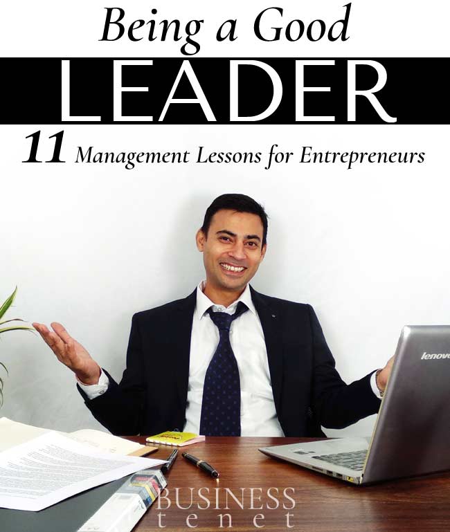 being-a-good-leader-management-lessons-for-entrepreneurs