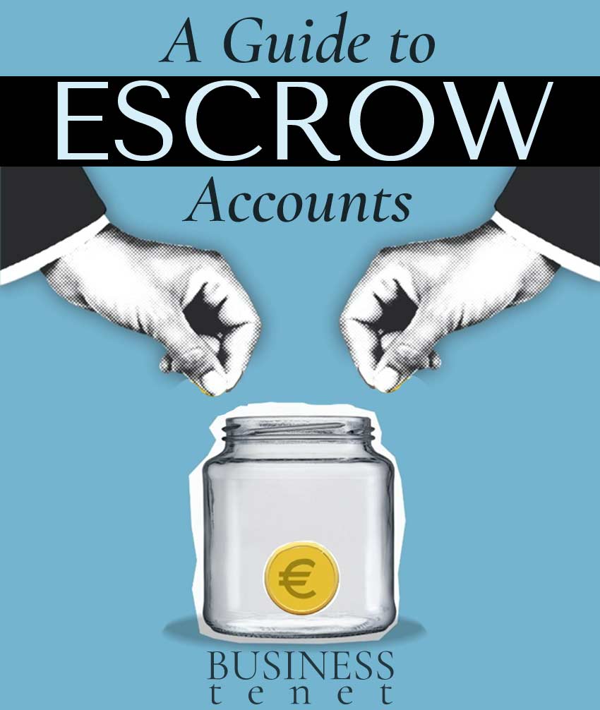 escrow-accounts-what-benefits-definition-example